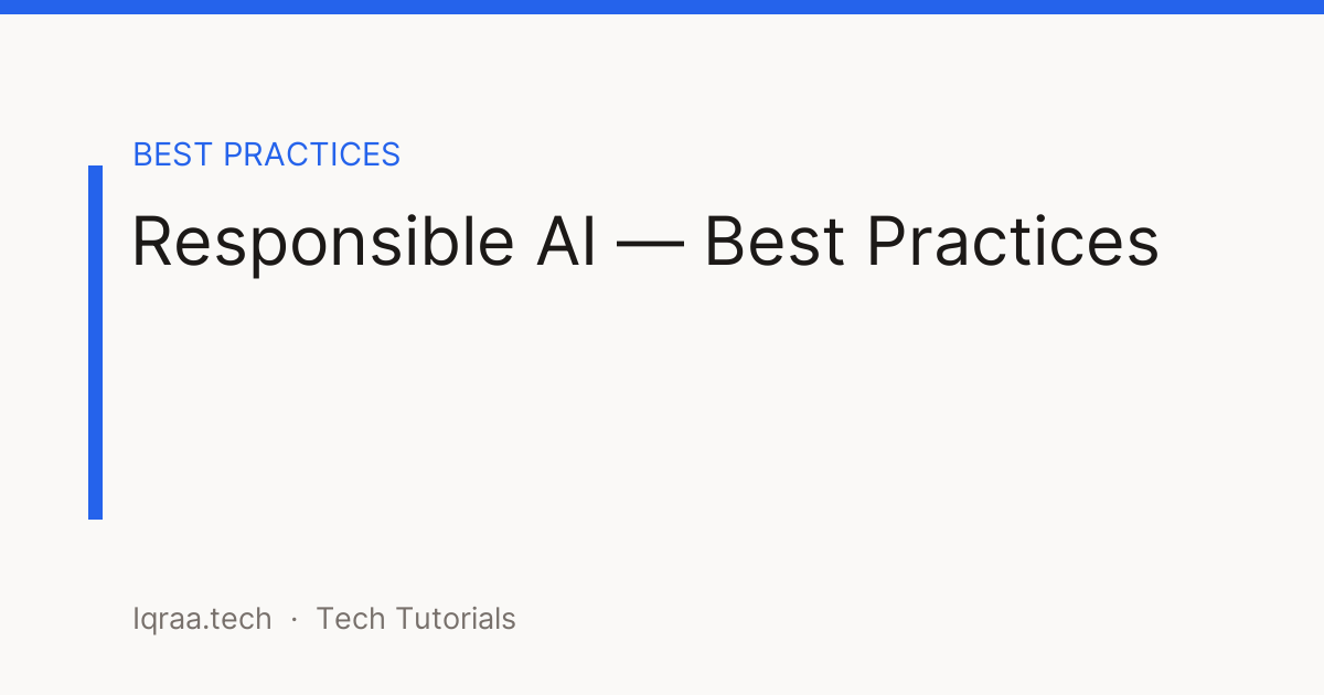 responsible AI best practices