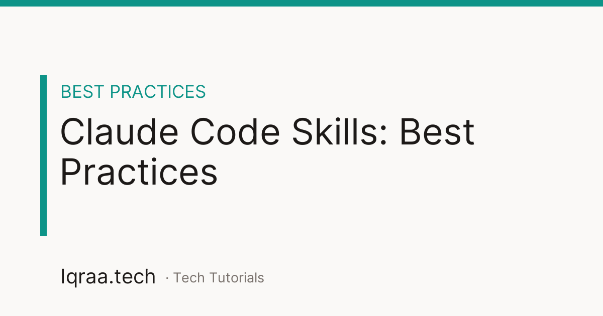 Claude Code Skills best practices