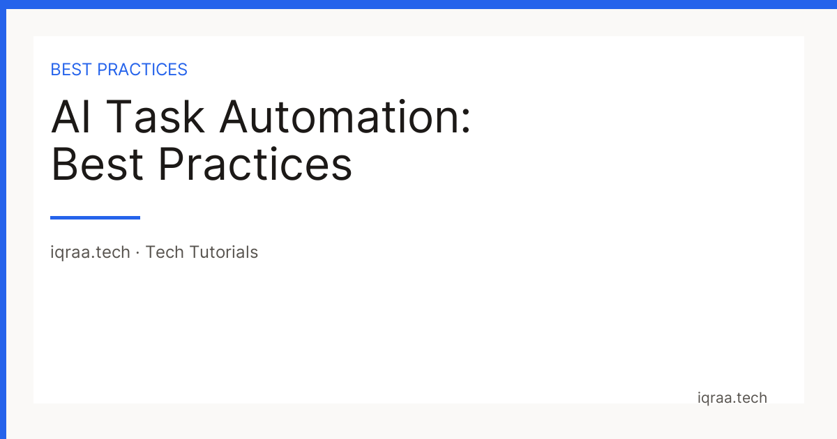 AI task automation best practices