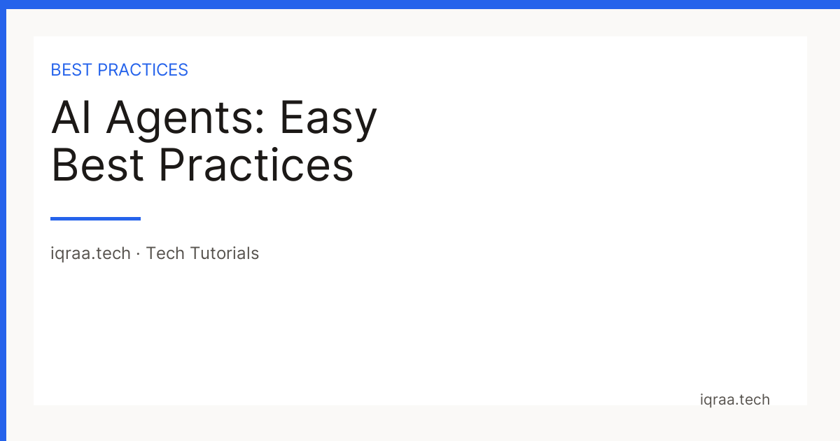 12 — Introduction to AI Agents — best practices card