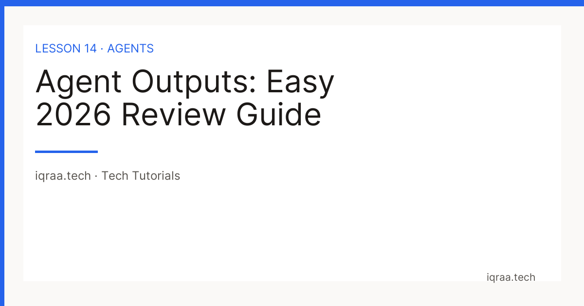 14 — Defining Outputs & Reviewing Drafts — title card