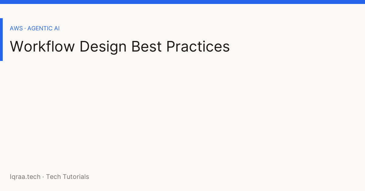 02 – AWS Agentic AI Patterns: From Reasoning to Multi-Agent — best practices card