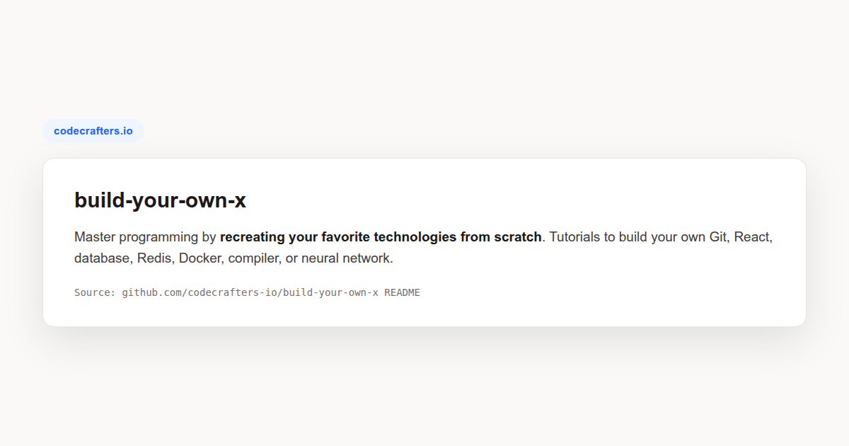 build-your-own-x tutorials rebuild technologies