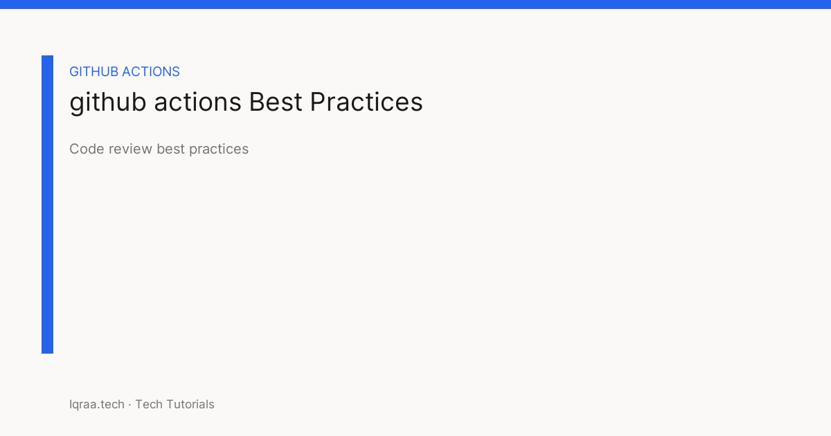 github actions code review best practices