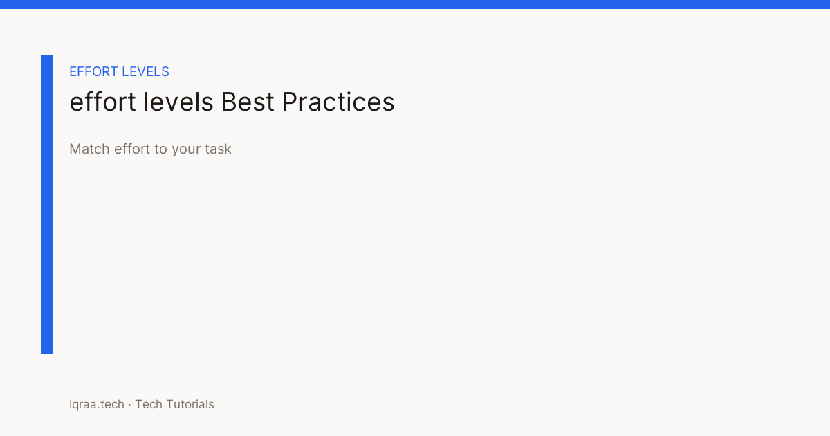 Claude Code Effort Levels: Best Ultraplan Guide best practices card