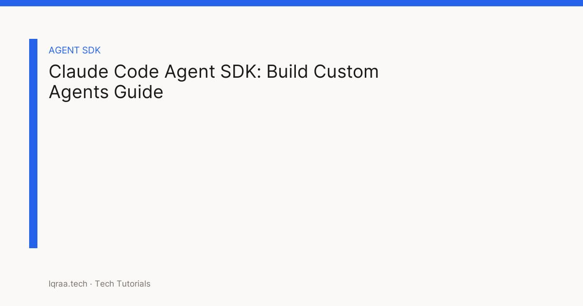 Claude Code Agent SDK: Build Custom Agents Guide  title card