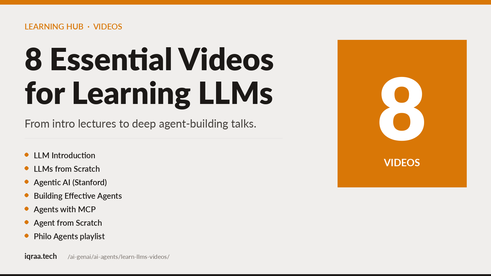 8 essential videos for learning LLMs and AI agents, talks and playlists on YouTube covering introductions, agentic AI, building agents, and MCP