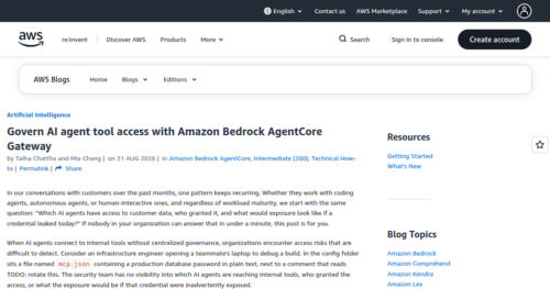 The AWS Machine Learning Blog post introducing AgentCore Gateway tool access governance by Talha Chattha and Mia Chang, dated 21 AUG 2026